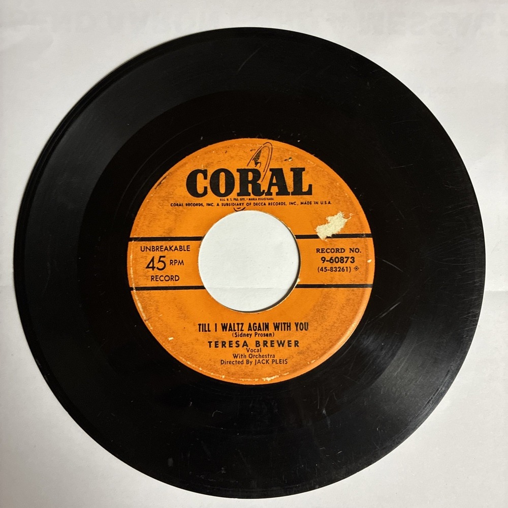 Coral Teresa Brewer Hello Bluebird Till I Waltz Again With You 45 RPM 9-60873